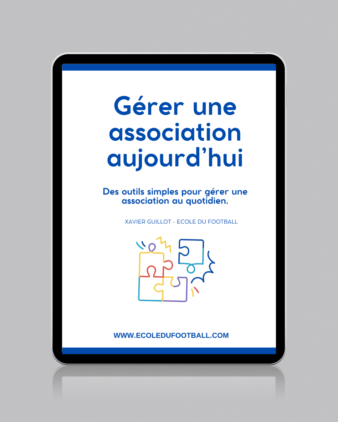 Gérer une association aujourd'hui