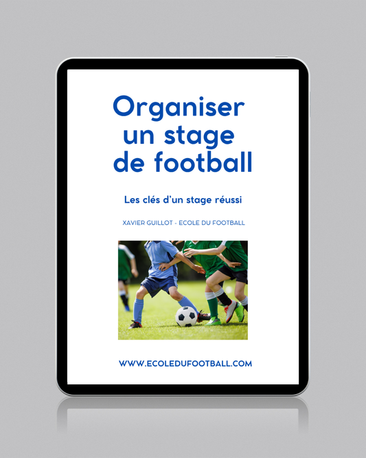 Organiser un stage de football