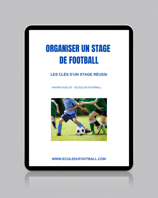 Organiser un stage de football